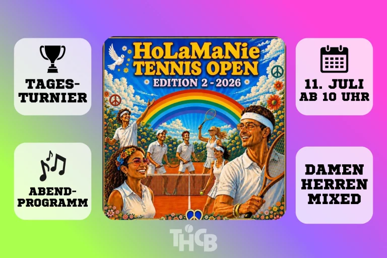 HoLaMaNie Tennis Open 2026 – Jetzt anmelden!
